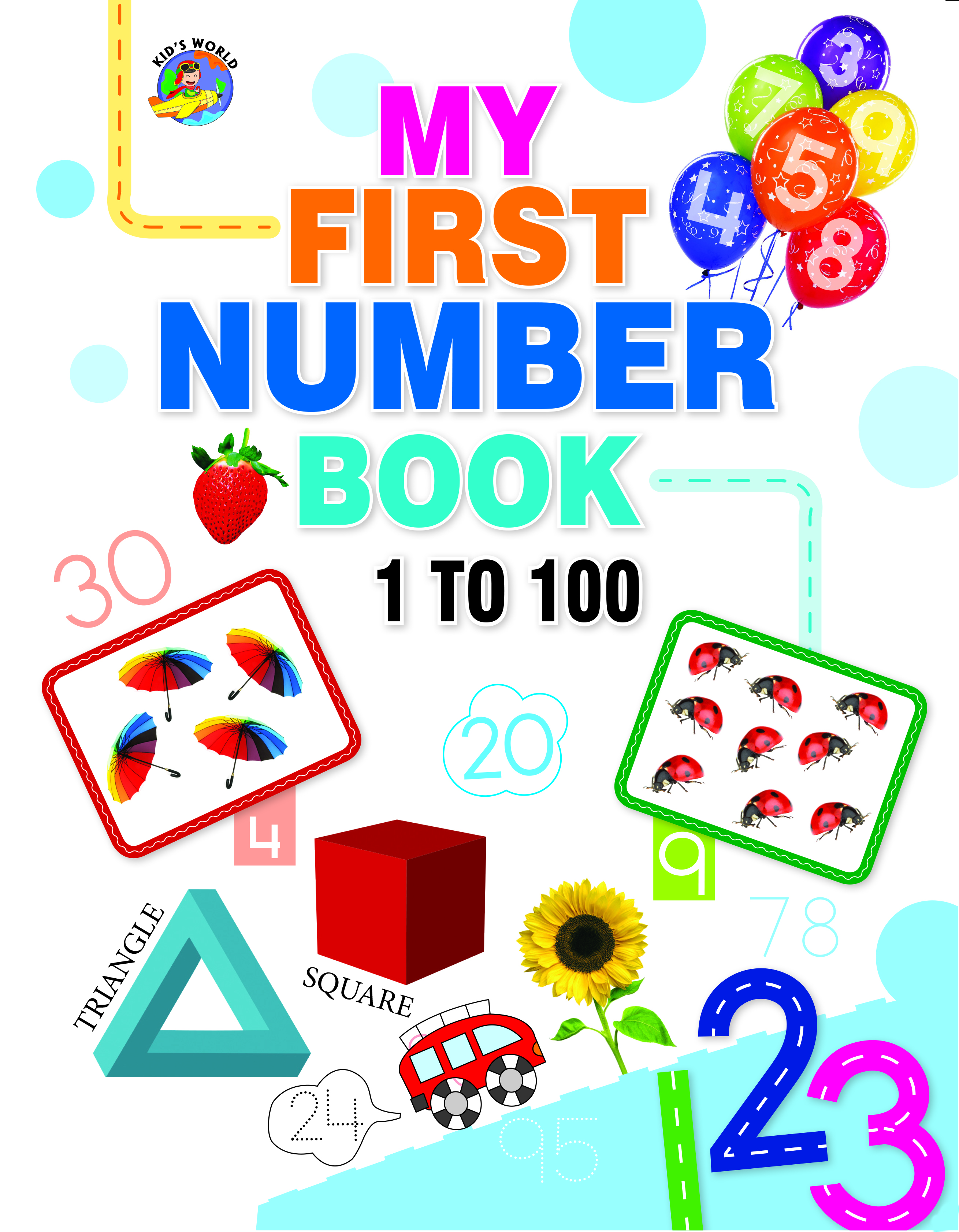 MY FIRST NUMBER BOOK 1-100